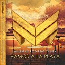 Willem De Roo feat Taleen - Vamos A La Playa