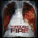 Through Fire - Blood On My Hands