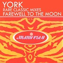 York - Farewell to the Moon Koris vs DJule Remix