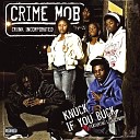 Crime Mob feat Lil Scrappy - Knuck If You Buck feat Lil Scrappy