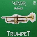 Wender Pawax - TrumpeT TrumpeT Extended Mix