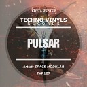 Space Modular - Pulsar Original Mix