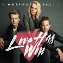 Westward Road - This is Amazing Grace