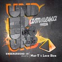 Mar T - Amnesia Underground 10 DJ Mix