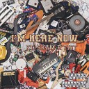 Jaymee Franchina feat Skam R Tist - I m Here Now