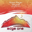 Ross Rayer - Skyline Radio Edit