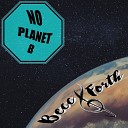 Becc And Forth - No Planet B