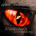 alex sebastian - Why Are You Still Here