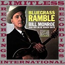 Bill Monroe His Blue Grass Boys - Live And Let Live