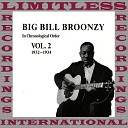 Big Bill Broonzy - Long Tall Mama