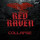 Red Raven - Collapse