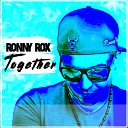 Ronny Rox - Together Club Mix