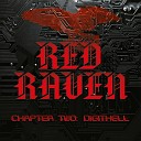 Red Raven - On My Way