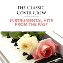 The Classic Cover Crew - You Light Up My Life