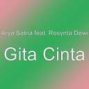 Arya Satria feat Rosynta Dewi - Gita Cinta