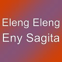 Eleng Eleng - Eny Sagita