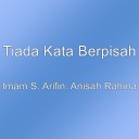 Tiada Kata Berpisah - Imam S Arifin Anisah Rahma