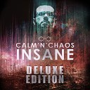 Calm n Chaos - Insane Leo Curiale and Roby Turatti Instrumental Radio…