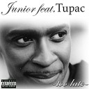 Junior feat Tupac - Too Late Isko Extended Mix