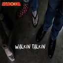 MADOJA - Walkin Talkin