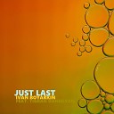 Ivan Boyarkin feat Tigran Danielyan - Just Last