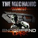 The Mechanic - Predator Original Mix
