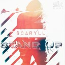 ScaRyll - Stand Up Original Mix
