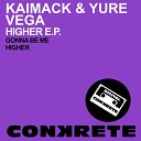 KaiMack Yure Vega - Higher Original Mix