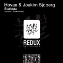 Hoyaa - Stardust Rene Ablaze Remix
