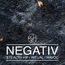 Negativ - Ritual Original Mix