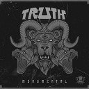 Truth feat Ill Chill - Monumental Original Mix