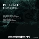 Bohemic & Lukas - In The Line (M.G.F Project Remix)