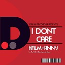 Kalm & Rnny - I Dont Care (Rick Marshall's Club Mix)