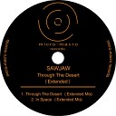 SAWJAW - Through The Desert Extended Mix