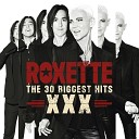 Roxette - Fading Like a Flower