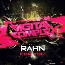 Rahn - For You Original Mix