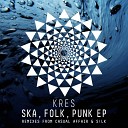 Kres - Ska Folk Punk Casual Affair Remix