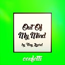 Teny Lizard - Out Of My Mind Original Mix