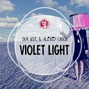 Yam Nor Alexey Union - Violet Light Alexey Union Edit