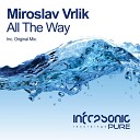 Miroslav Vrlik - All The Way Original Mix