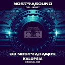 DJ Nostradamus - Kalopsia Original Mix