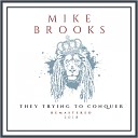 Mike Brooks - Never Love Again 2018 Remaster