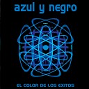 Azul Y Negro - The Night