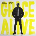 Noel Robinson - Grace Alive