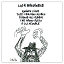 Luca Bassanese - Ho sognato Federico Fellini Con un fiore tra le…