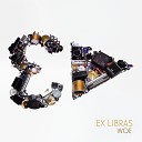 Ex Libras - Underachiever