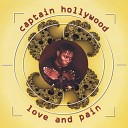Captain Hollywood Project - Love And Pain House And Pain Radio Mix