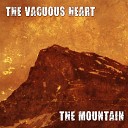 The Vacuous Heart feat Anna Daum - House of Love