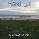 Ignorant Castles - Wind of Hope