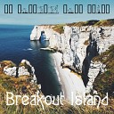 Breakout Island - Burma in Pieces